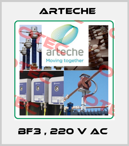 BF3 , 220 V AC  Arteche