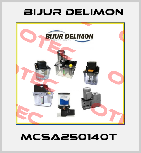 MCSA250140T  Bijur Delimon