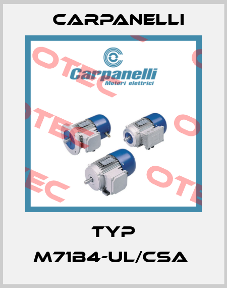 Typ M71b4-UL/CSA  Carpanelli