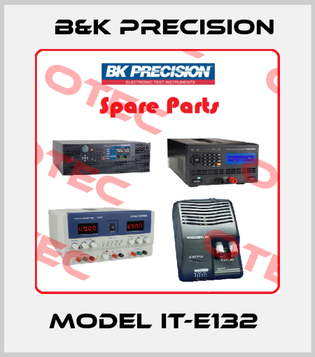Model IT-E132  B&K Precision