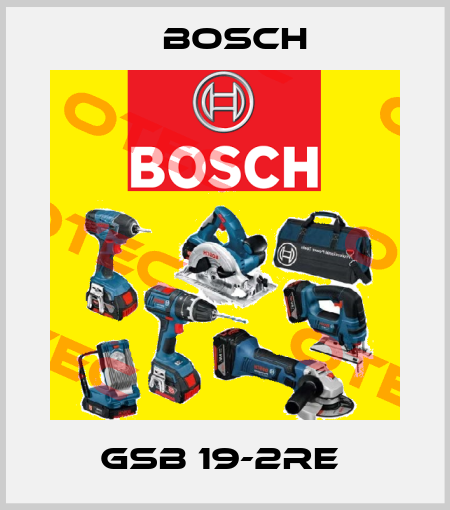 GSB 19-2RE  Bosch