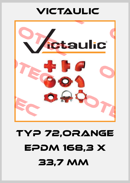 Typ 72,orange EPDM 168,3 x 33,7 mm  Victaulic