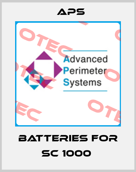 batteries for SC 1000  APS