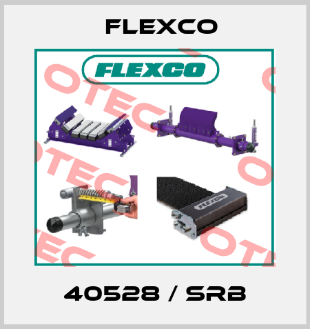 40528 / SRB Flexco