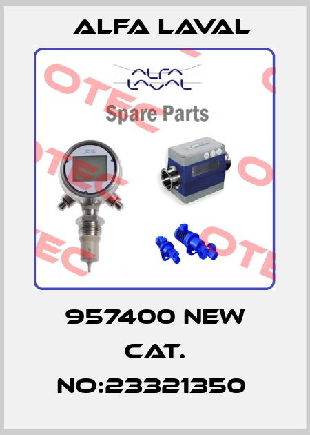 957400 New Cat. no:23321350  Alfa Laval
