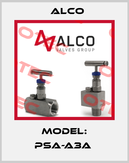 Model: PSA-A3A  Alco