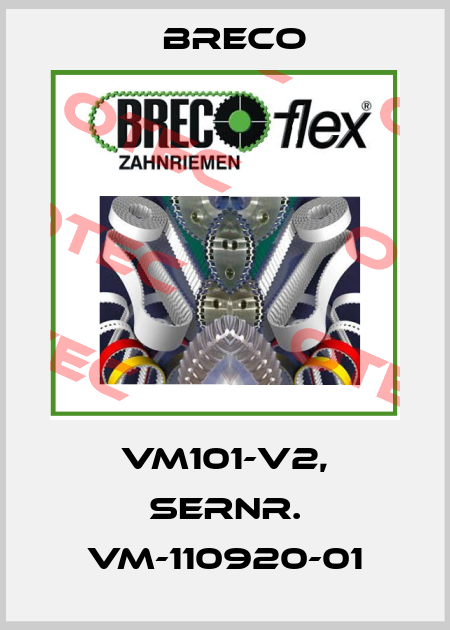 VM101-V2, SerNr. VM-110920-01 Breco
