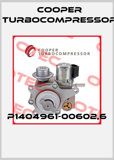 P1404961-00602,6  Cooper Turbocompressor