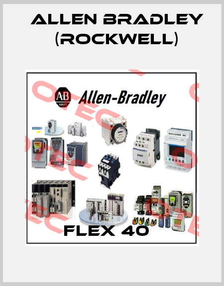 FLEX 40   Allen Bradley (Rockwell)
