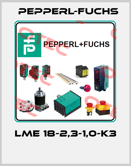 LME 18-2,3-1,0-K3  Pepperl-Fuchs