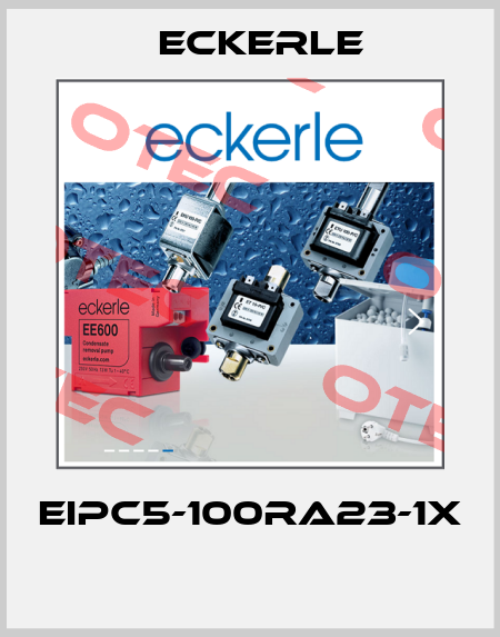 EIPC5-100RA23-1x  Eckerle
