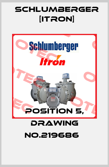 position 5, drawing No.219686   Schlumberger [Itron]