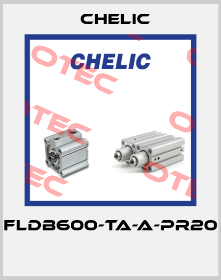 FLDB600-TA-A-PR20  Chelic