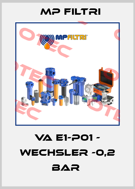 VA E1-P01 - WECHSLER -0,2 BAR  MP Filtri