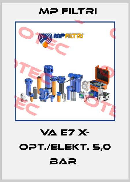 VA E7 X- OPT./ELEKT. 5,0 BAR  MP Filtri