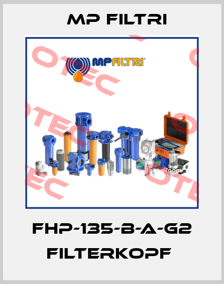 FHP-135-B-A-G2 FILTERKOPF  MP Filtri
