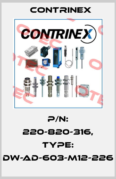 p/n: 220-820-316, Type: DW-AD-603-M12-226 Contrinex