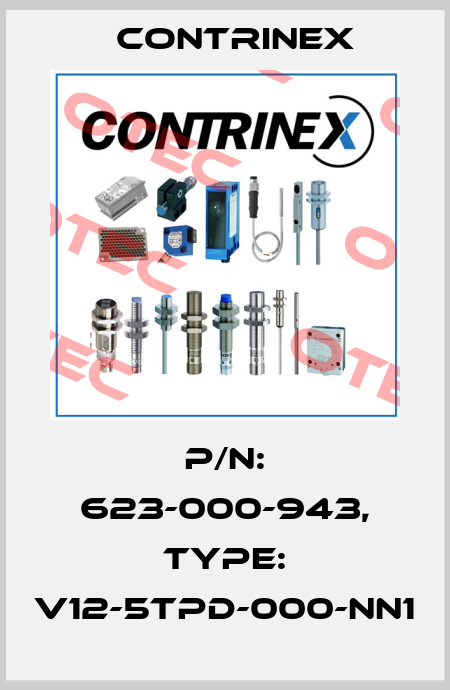 p/n: 623-000-943, Type: V12-5TPD-000-NN1 Contrinex