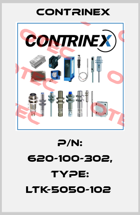 P/N: 620-100-302, Type: LTK-5050-102  Contrinex