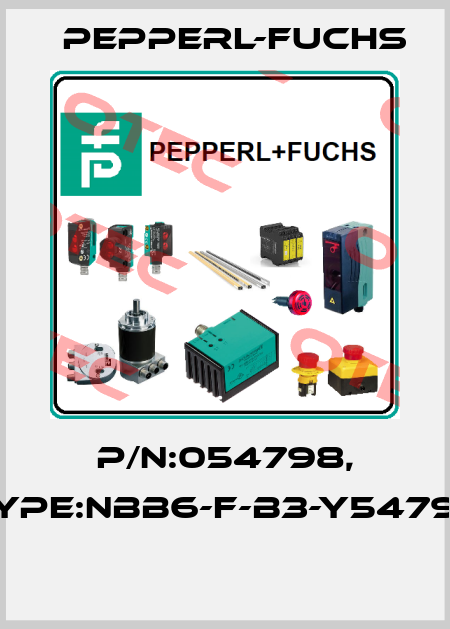 P/N:054798, Type:NBB6-F-B3-Y54798  Pepperl-Fuchs