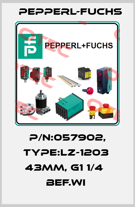 P/N:057902, Type:LZ-1203  43MM, G1 1/4   Bef.wi  Pepperl-Fuchs