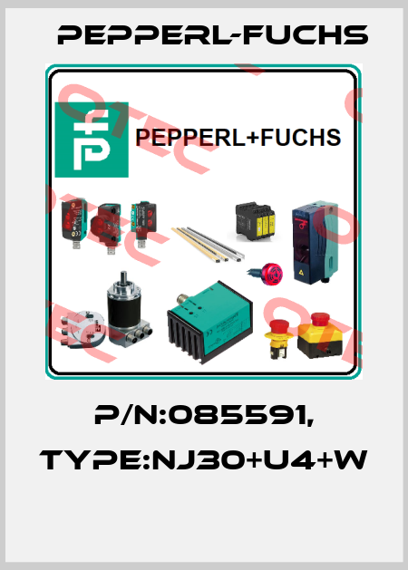 P/N:085591, Type:NJ30+U4+W  Pepperl-Fuchs