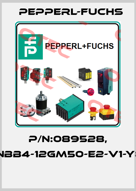 P/N:089528, Type:NBB4-12GM50-E2-V1-Y89528  Pepperl-Fuchs