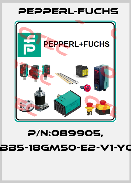 P/N:089905, Type:NBB5-18GM50-E2-V1-Y089905  Pepperl-Fuchs