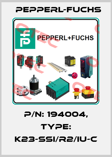 P/N:194004, Type:K23-SSI/R2/IU-C  Pepperl-Fuchs