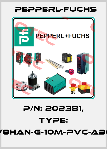 p/n: 202381, Type: V8HAN-G-10M-PVC-ABG Pepperl-Fuchs