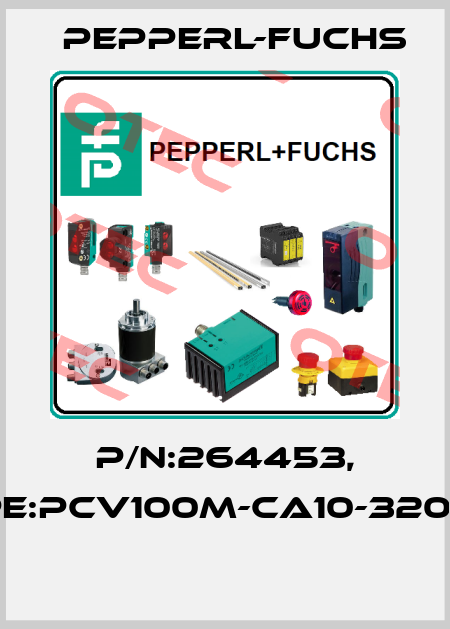 P/N:264453, Type:PCV100M-CA10-320000  Pepperl-Fuchs