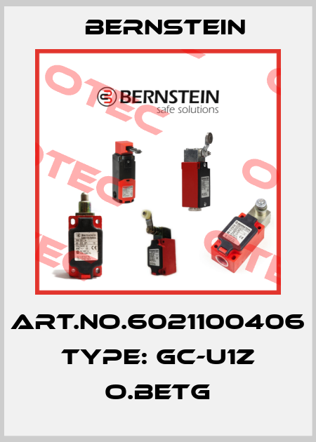Art.No.6021100406 Type: GC-U1Z O.BETG Bernstein