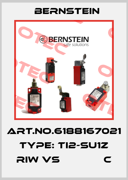 Art.No.6188167021 Type: TI2-SU1Z RIW VS              C Bernstein