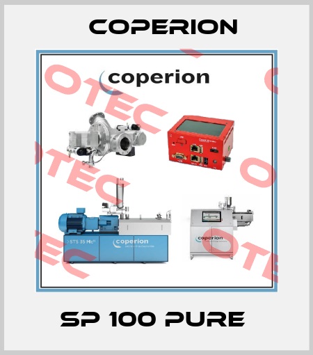 SP 100 pure  Coperion