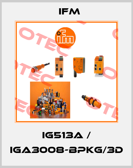 IG513A / IGA3008-BPKG/3D Ifm
