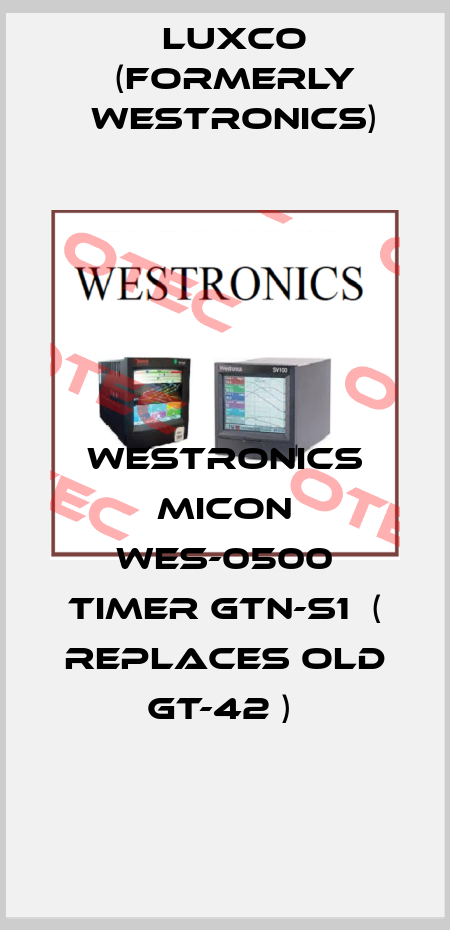Westronics Micon WES-0500 timer GTN-S1  ( replaces old GT-42 )  Luxco (formerly Westronics)