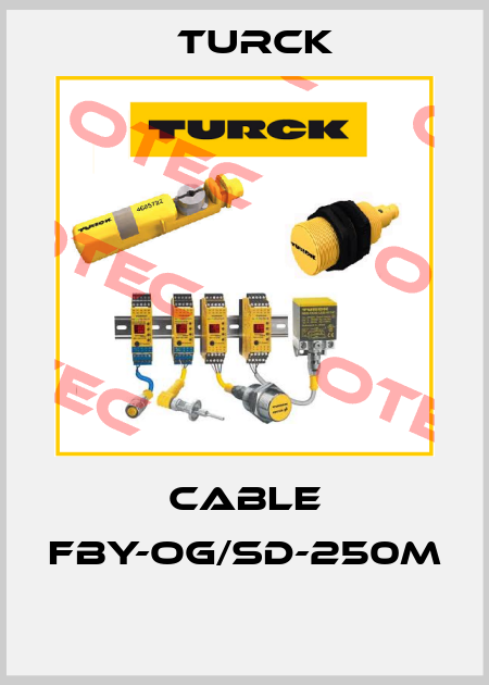 CABLE FBY-OG/SD-250M  Turck