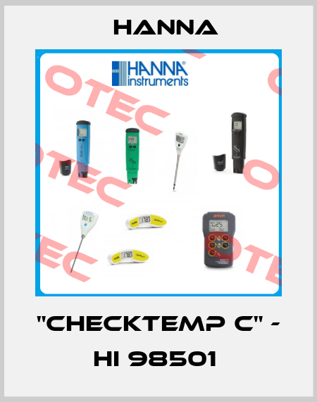 "CHECKTEMP C" - HI 98501  Hanna