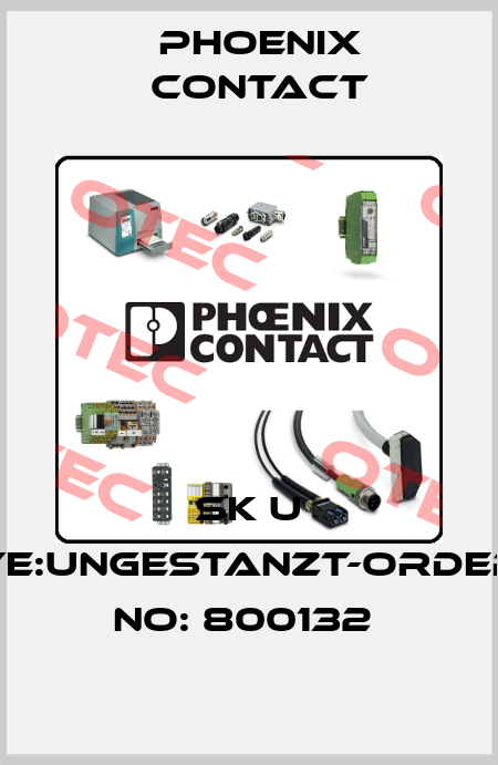 SK U YE:UNGESTANZT-ORDER NO: 800132  Phoenix Contact