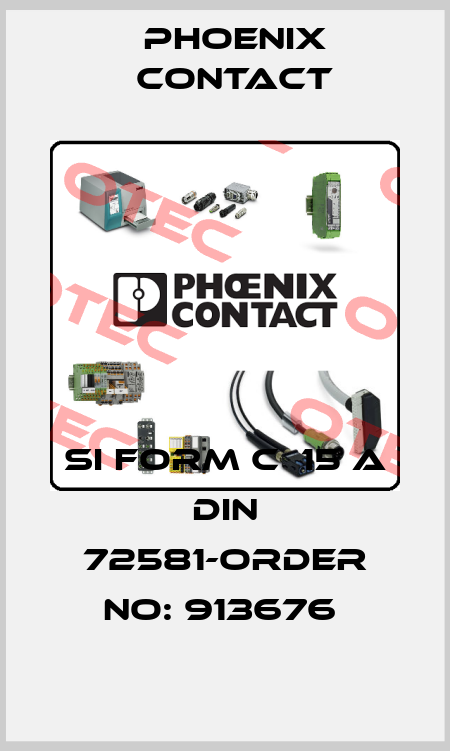 SI FORM C  15 A DIN 72581-ORDER NO: 913676  Phoenix Contact