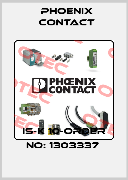 IS-K 10-ORDER NO: 1303337  Phoenix Contact