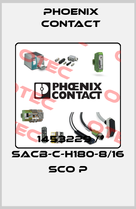 1453229 / SACB-C-H180-8/16 SCO P Phoenix Contact
