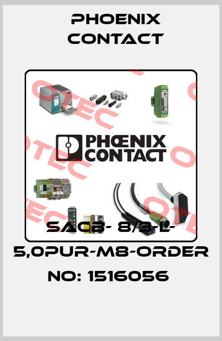 SACB- 8/3-L- 5,0PUR-M8-ORDER NO: 1516056  Phoenix Contact