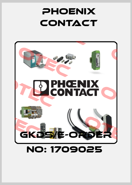 GKDS/E-ORDER NO: 1709025  Phoenix Contact