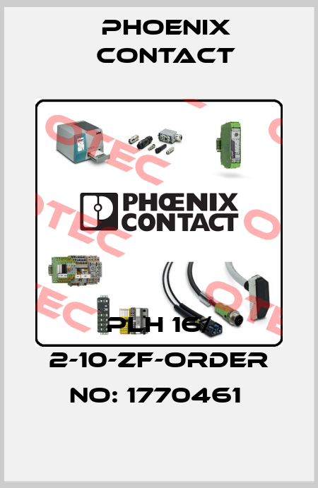 PLH 16/ 2-10-ZF-ORDER NO: 1770461  Phoenix Contact