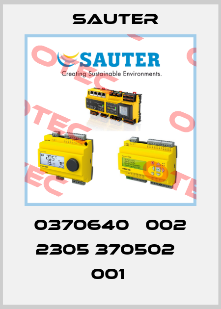 0370640   002 2305 370502   001  Sauter