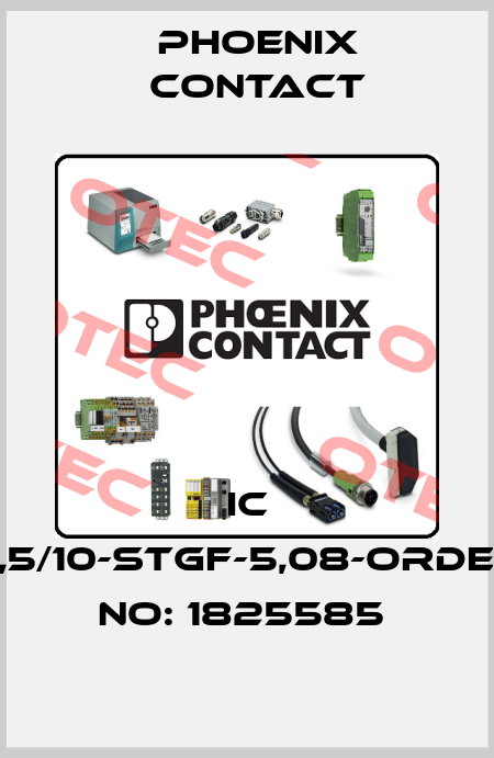 IC 2,5/10-STGF-5,08-ORDER NO: 1825585  Phoenix Contact