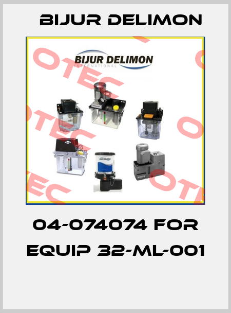 04-074074 FOR EQUIP 32-ML-001  Bijur Delimon