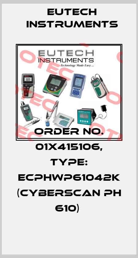 Order No. 01X415106, Type: ECPHWP61042K (CyberScan pH 610)  Eutech Instruments