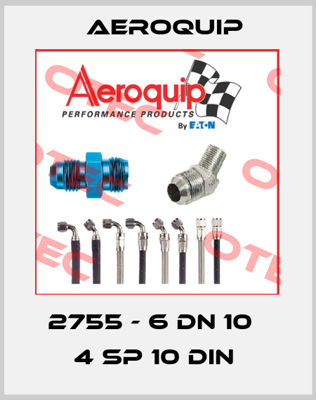 2755 - 6 DN 10   4 SP 10 DIN  Aeroquip